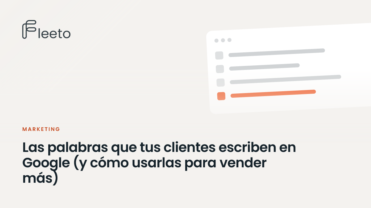 Portada del artículo «Las palabras que tus clientes escriben en Google (y cómo usarlas para vender más)», con el título sobre un fondo claro y una interfaz de lista