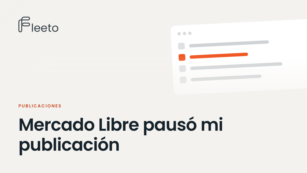 Portada del post sobre publicaciones pausadas en Mercado Libre: una ventana con un listado y una fila destacada en naranja